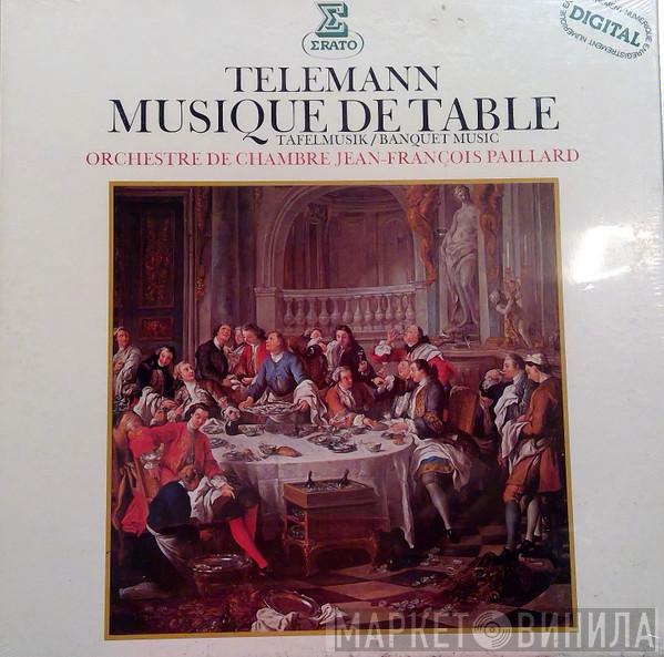 , Georg Philipp Telemann , Orchestre De Chambre Jean-François Paillard  Jean-François Paillard  - Musique De Table = Tafelmusik = Banquet Music