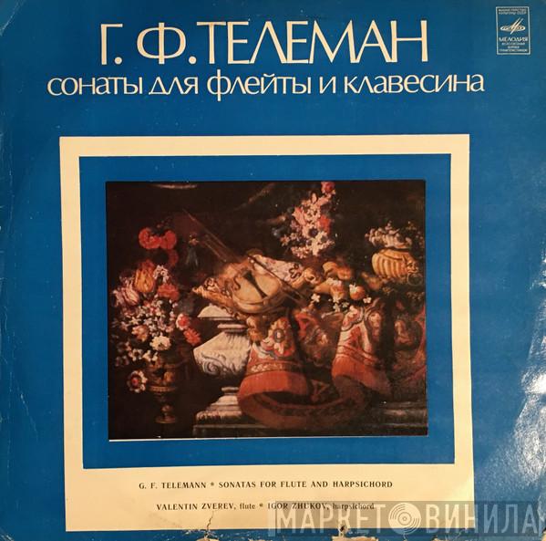 - Georg Philipp Telemann , Valentin Zverev  Igor Zhukov  - Sonatas For Flute And Harpsichord