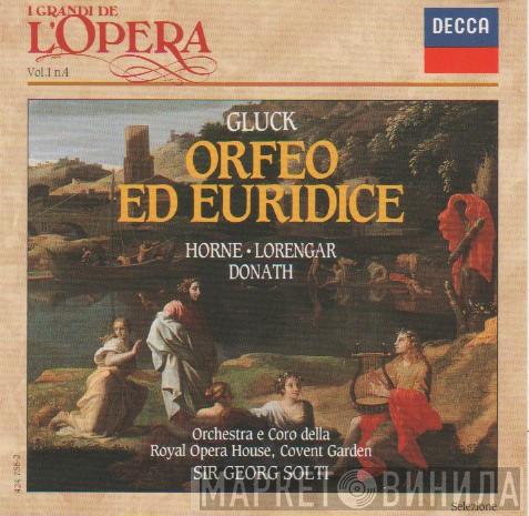 , Georg Solti  Orchestra Of The Royal Opera House, Covent Garden  - Gluck - Orfeo ed Eurudice (selezione)