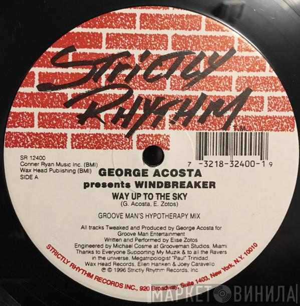 George Acosta, Windbreaker  - Way Up To The Sky