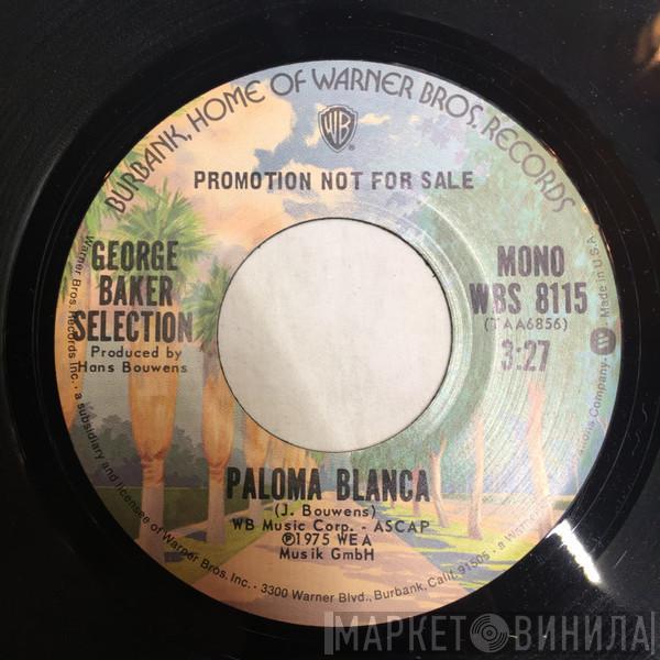  George Baker Selection  - Paloma Blanca