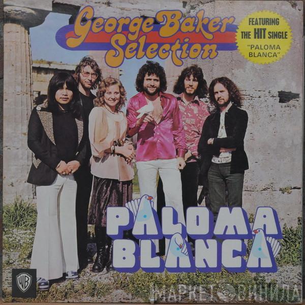  George Baker Selection  - Paloma Blanca