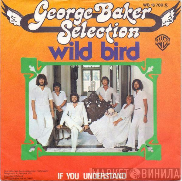  George Baker Selection  - Wild Bird