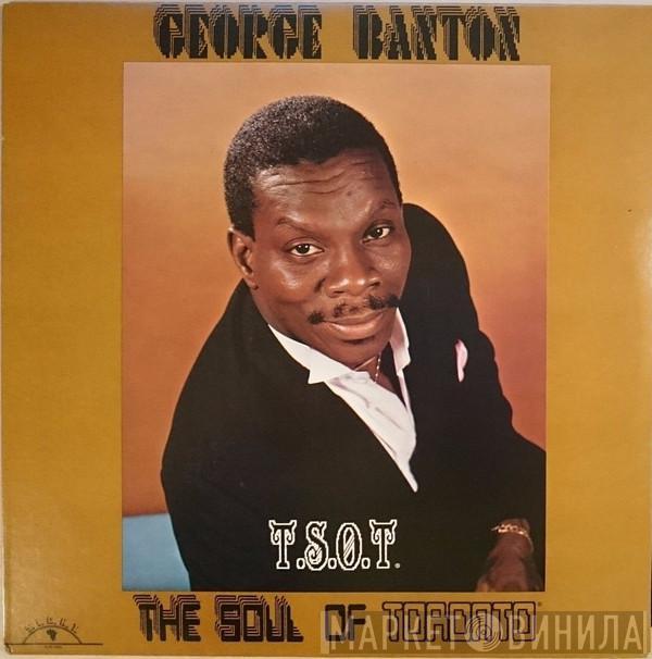 George Banton - The Soul Of Toronto