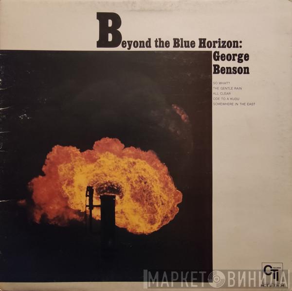 George Benson - Beyond The Blue Horizon