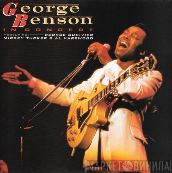 George Benson, George Duvivier, Mickey Tucker, Al Harewood - In Concert