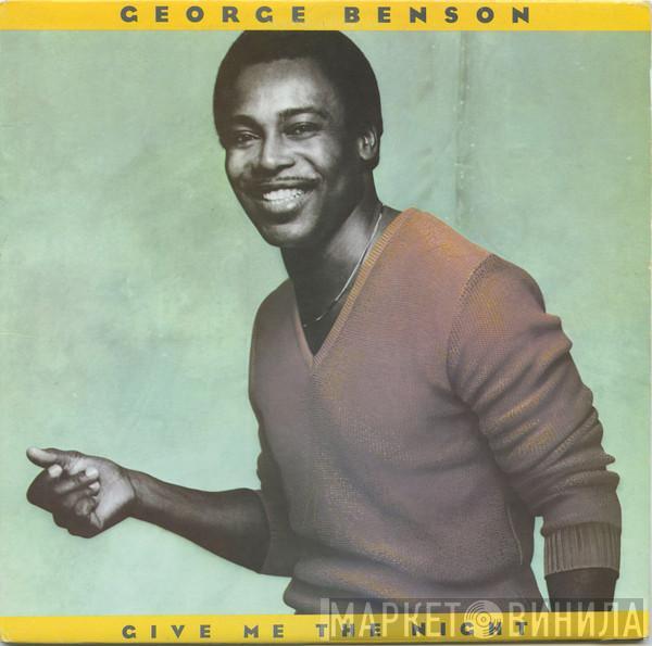 George Benson - Give Me The Night
