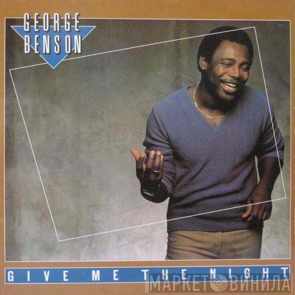  George Benson  - Give Me The Night