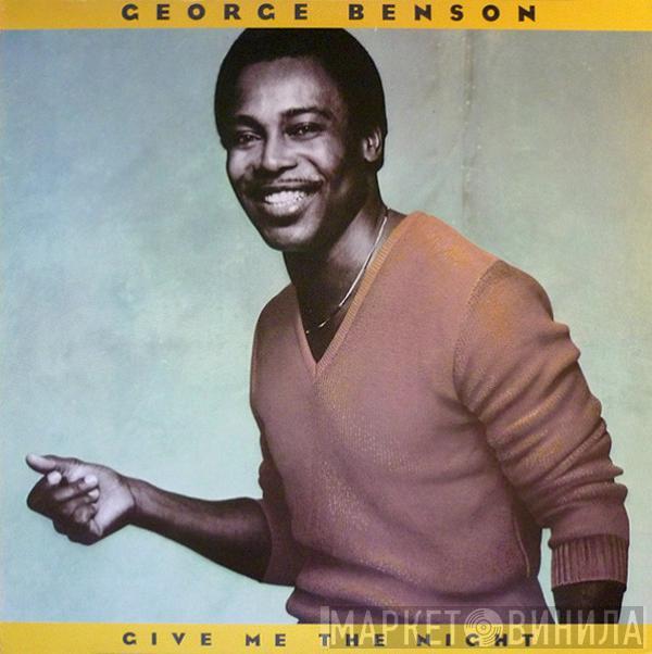 George Benson - Give Me The Night