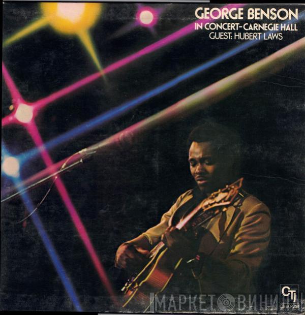 George Benson, Hubert Laws - In Concert - Carnegie Hall