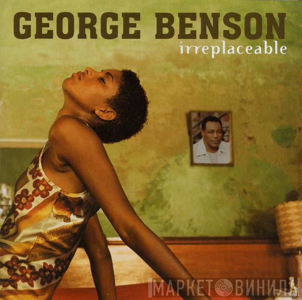 George Benson - Irreplaceable