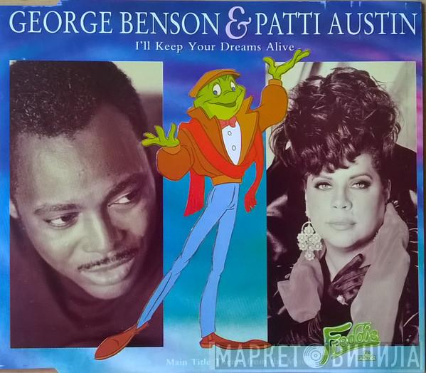 George Benson, Patti Austin - I'll Keep Your Dreams Alive
