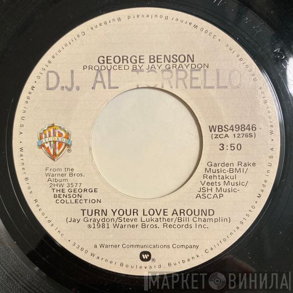  George Benson  - Turn Your Love Around