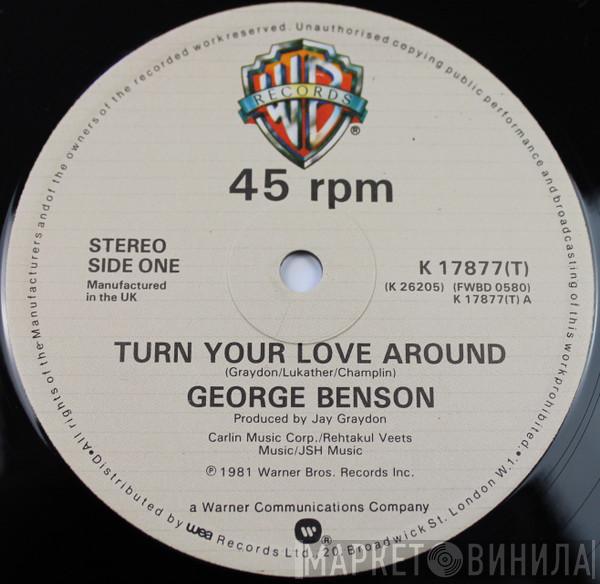  George Benson  - Turn Your Love Around