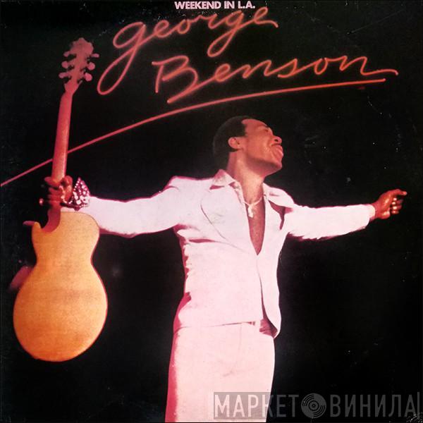  George Benson  - Weekend In L.A.