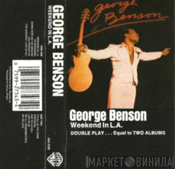  George Benson  - Weekend In L.A.