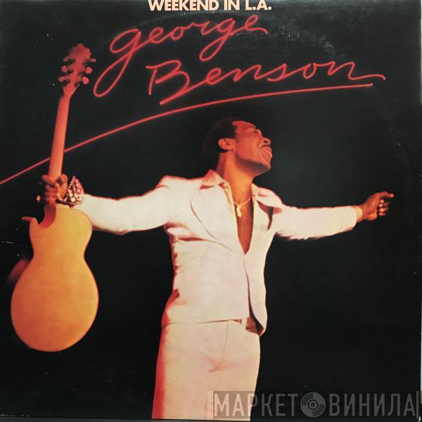  George Benson  - Weekend In L.A.
