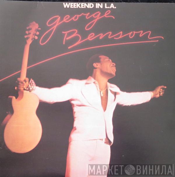  George Benson  - Weekend In L.A.
