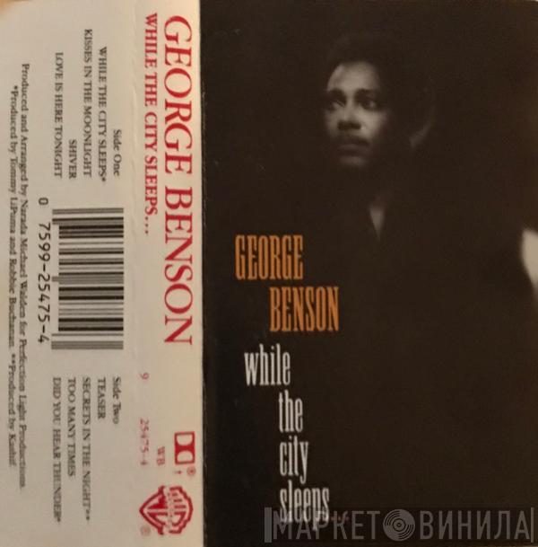  George Benson  - While The City Sleeps...