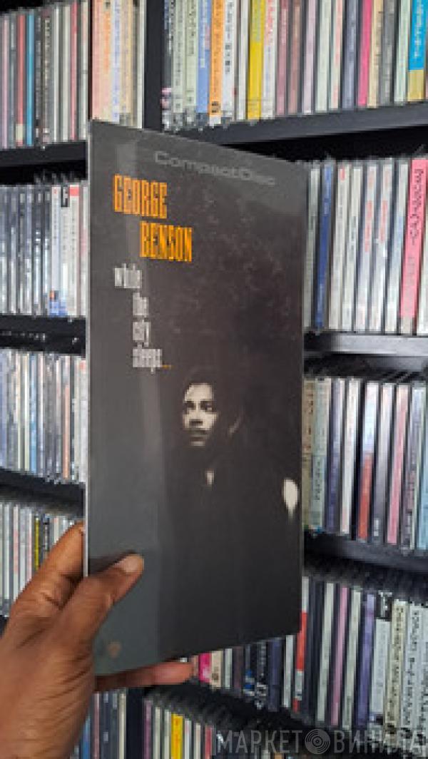  George Benson  - While The City Sleeps...