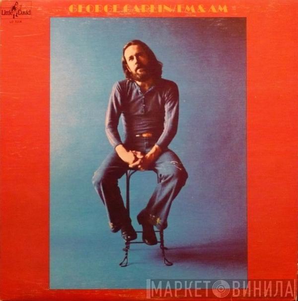 George Carlin - FM & AM