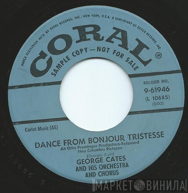 George Cates And His Chorus And Orchestra - Dance From Bonjour Tristesse / Show Me