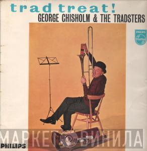George Chisholm, The Tradsters - Trad Treat !