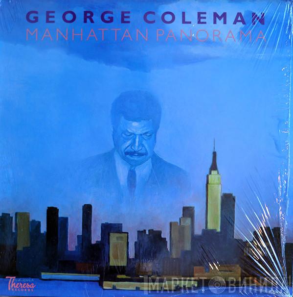 George Coleman - Manhattan Panorama