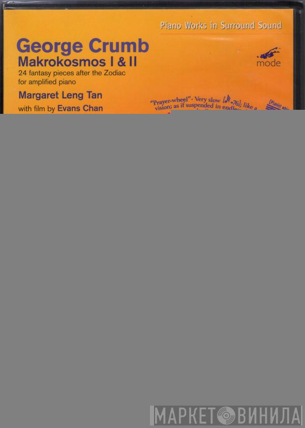 , George Crumb  Margaret Leng Tan  - Makrokosmos I & II