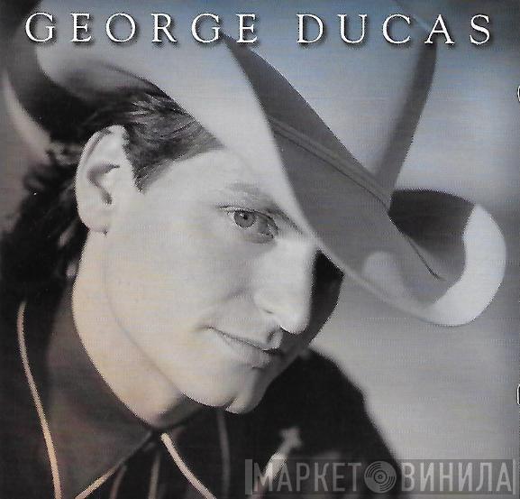 George Ducas - George Ducas