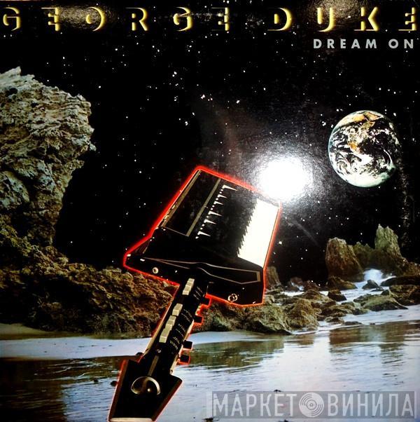  George Duke  - Dream On