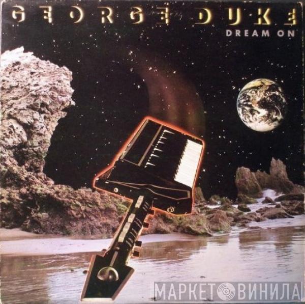  George Duke  - Dream On