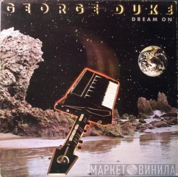  George Duke  - Dream On