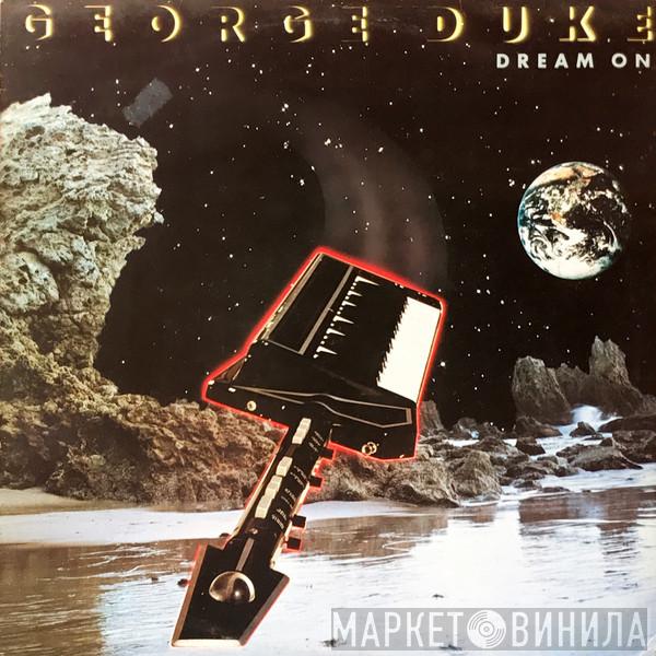  George Duke  - Dream On