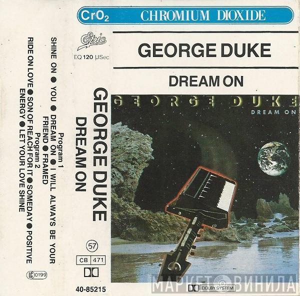  George Duke  - Dream On