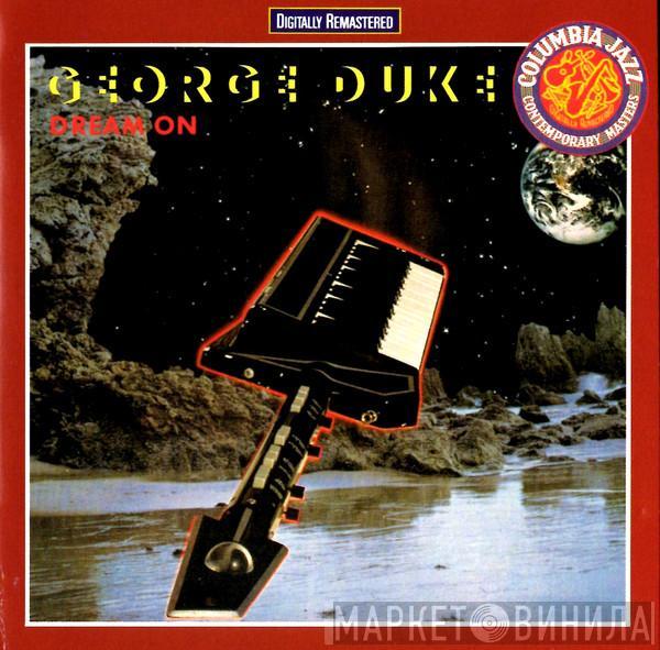  George Duke  - Dream On