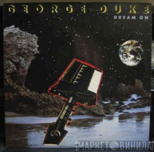  George Duke  - Dream On