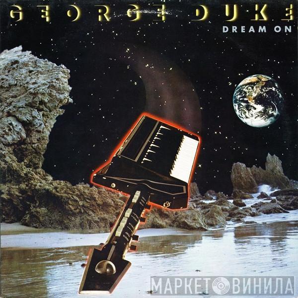  George Duke  - Dream On