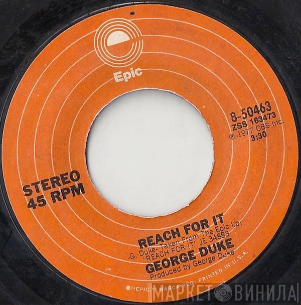  George Duke  - Reach For It