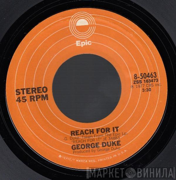  George Duke  - Reach For It