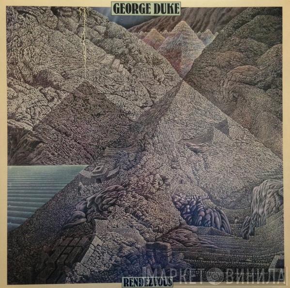  George Duke  - Rendezvous