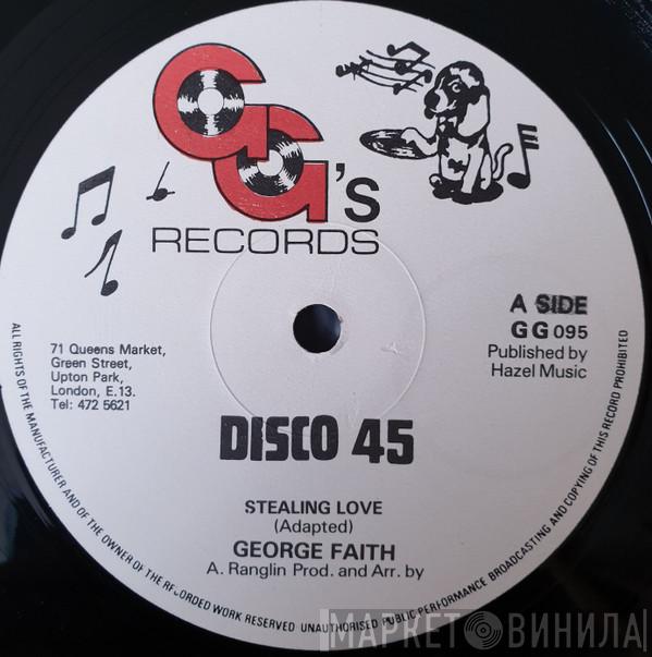  George Faith  - Stealing Love