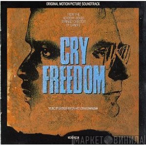 George Fenton, Jonas Gwangwa - Cry Freedom (Original Motion Picture Soundtrack)
