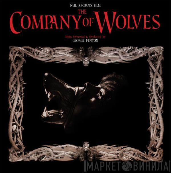 George Fenton - The Company Of Wolves
