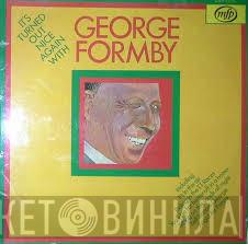 George Formby - It's Turned Out Nice Again