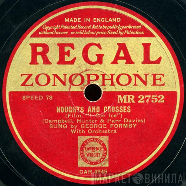 George Formby - Noughts And Crosses / Mother, What'll I Do Now