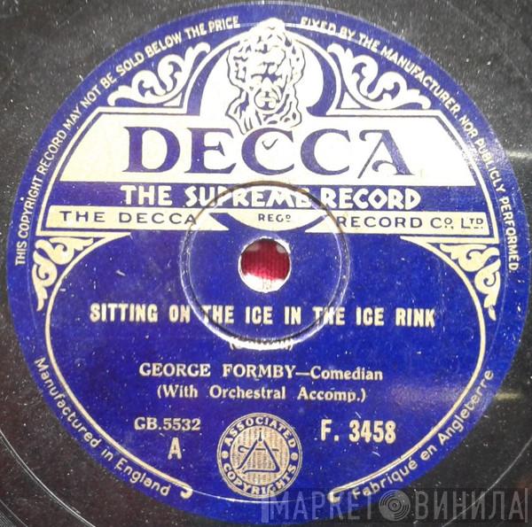 George Formby - Sitting On the Ice In The Ice Rink / Levi's Monkey Mike
