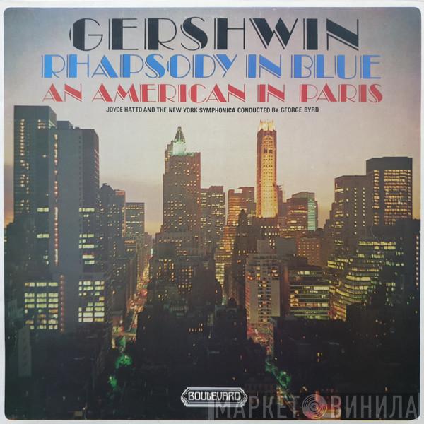 George Gershwin, Joyce Hatto, New York symphonica, George Byrd - Rhapsody In Blue / An American In Paris