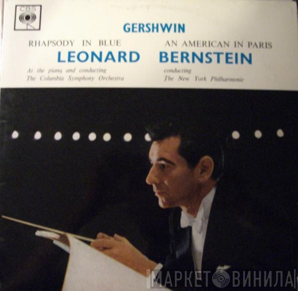 George Gershwin, Leonard Bernstein - Rhapsody In Blue / An American In Paris