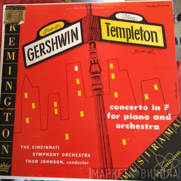 , George Gershwin , Alec Templeton  Cincinnati Symphony Orchestra  - Concerto In F For Piano And Orchestra